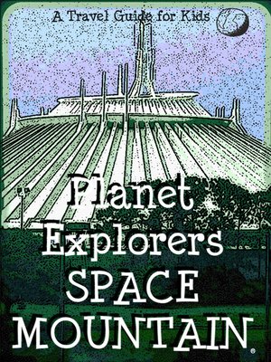 cover image of Planet Explorers Space Mountain